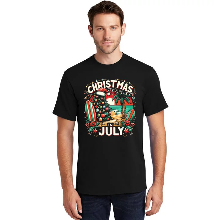 Christmas In July Summer Beach Vacation Xmas Tall T-Shirt