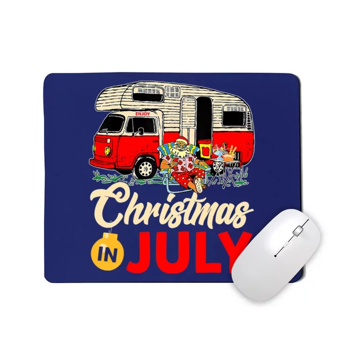 Christmas In July Camping Santa Campers Summer Vacay Mousepad