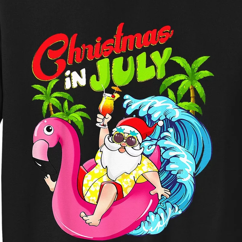 Christmas In July Santa Hawaiian Flamingo Summer Beach Xmas Tall Sweatshirt