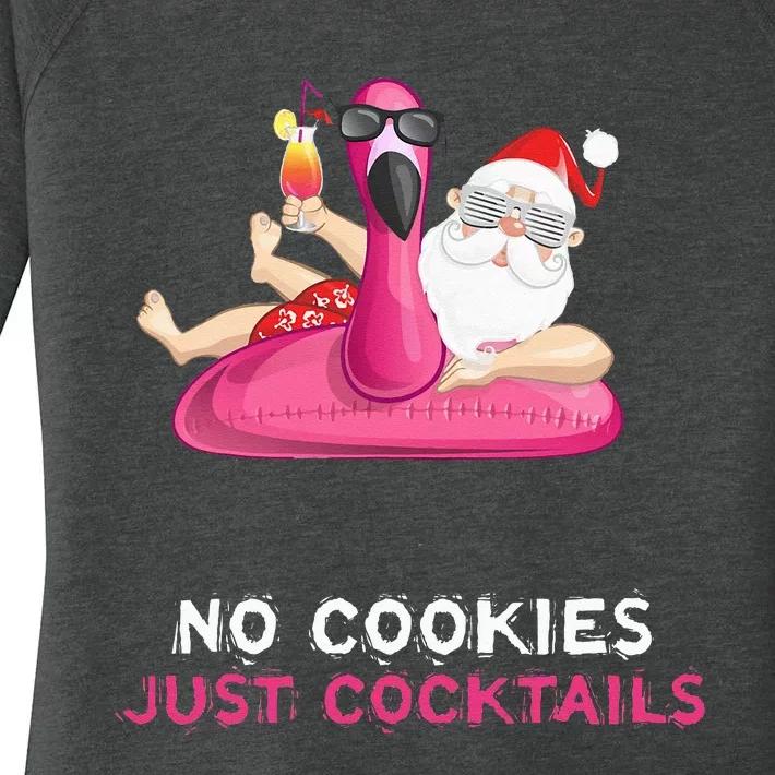 Christmas In July No Cookies Just Cocktails Summer Flamingo Women's Perfect Tri Tunic Long Sleeve Shirt