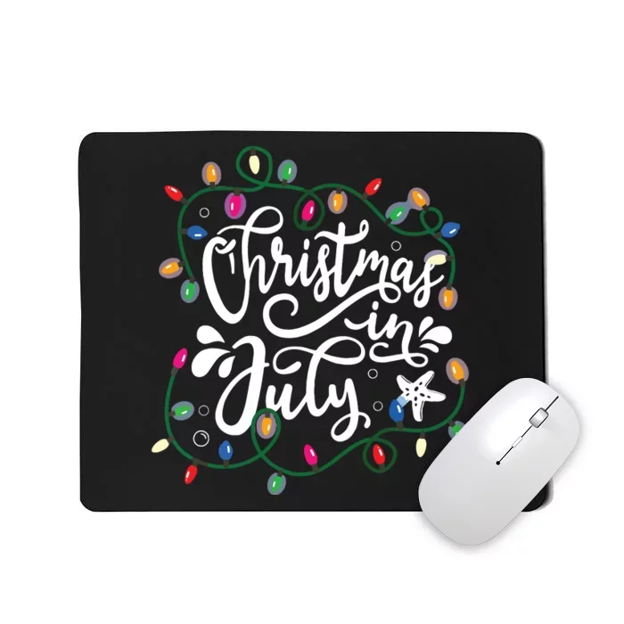 Christmas In July Lights Funny Summer Xmas Mousepad