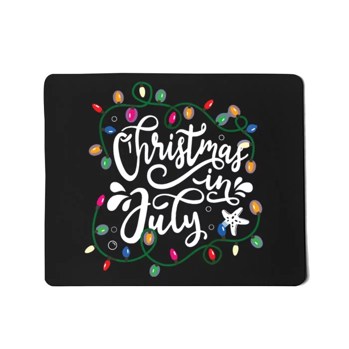 Christmas In July Lights Funny Summer Xmas Mousepad