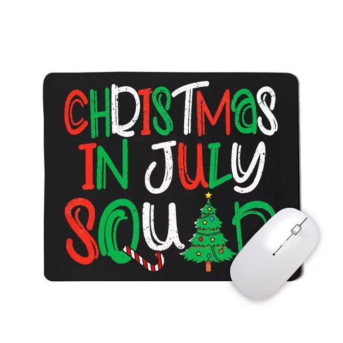 Christmas In July Squad Funny Summer Xmas Mousepad