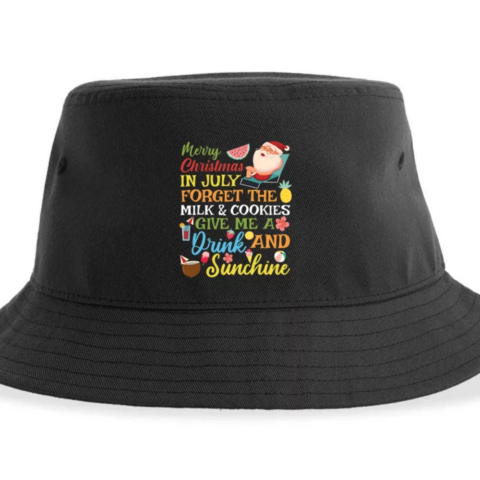 Christmas In July Forget The Milk And Cookie Sustainable Bucket Hat