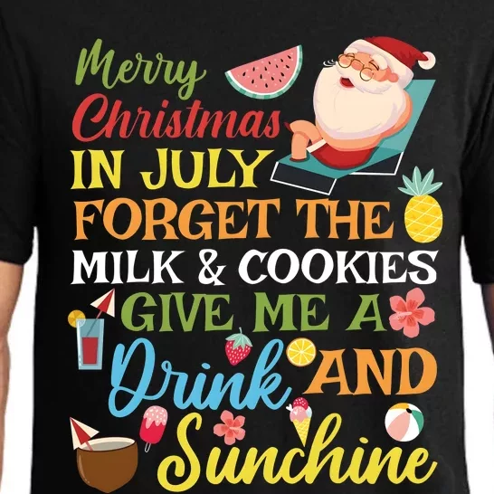 Christmas In July Forget The Milk And Cookie Pajama Set