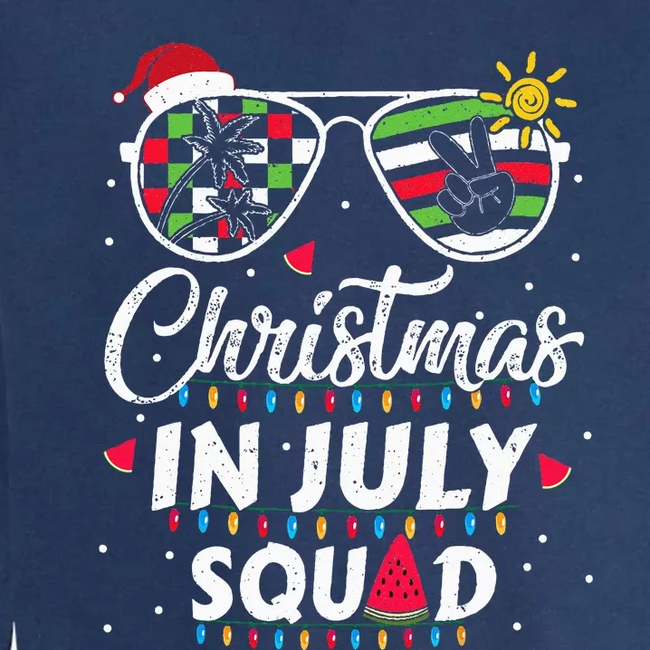 Christmas In July Squad Funny Summer Xmas Garment-Dyed Sweatshirt