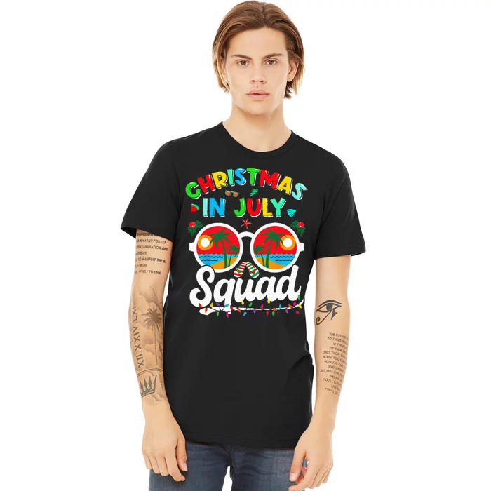 Christmas In July Squad Family Beach Vacation Summer Premium T-Shirt