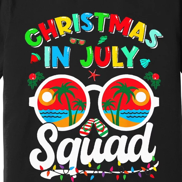 Christmas In July Squad Family Beach Vacation Summer Premium T-Shirt