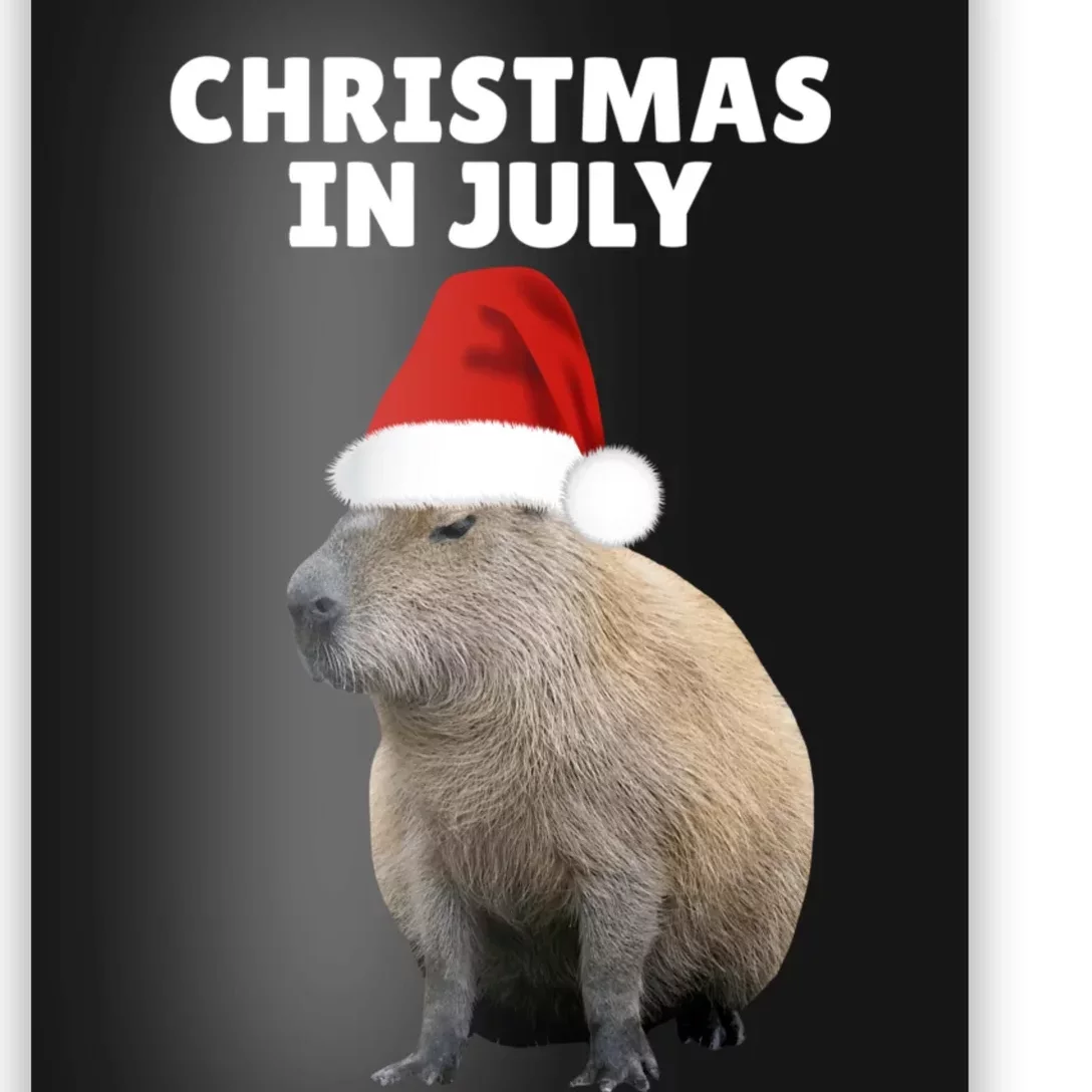 Christmas In July Capybara Ok I Pull Up Poster