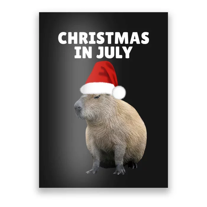 Christmas In July Capybara Ok I Pull Up Poster