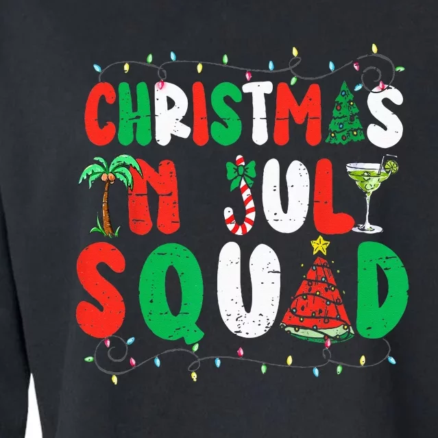 Christmas In July Squad Funny Summer Xmas Cropped Pullover Crew