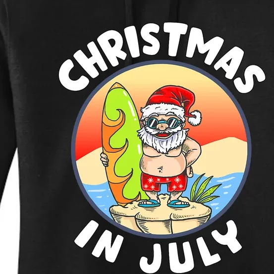 Christmas In July Santa Summer Beach Christmas In July Party Women's Pullover Hoodie