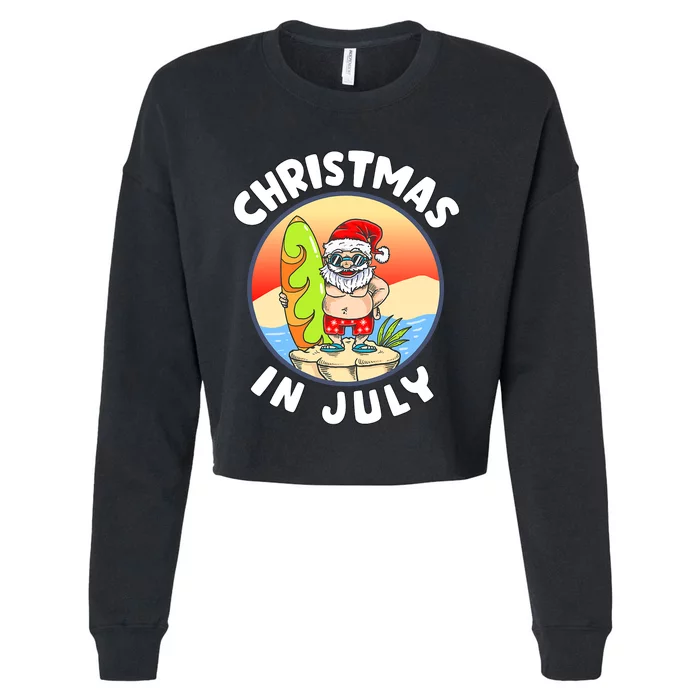 Christmas In July Santa Summer Beach Christmas In July Party Cropped Pullover Crew