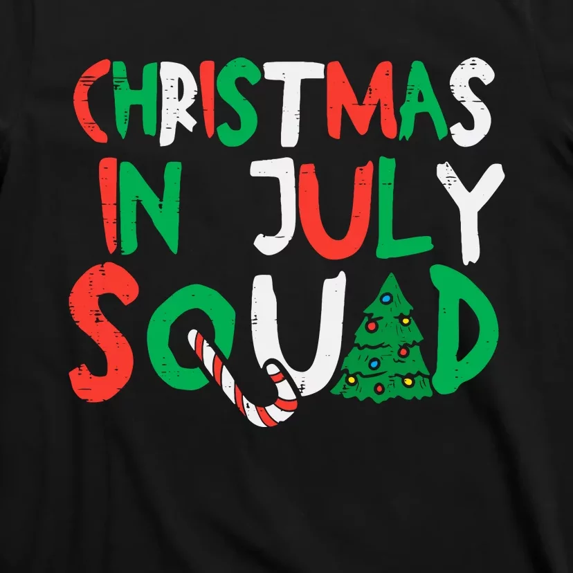 Christmas In July Squad Funny Summer Xmas T-Shirt