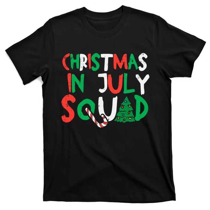 Christmas In July Squad Funny Summer Xmas T-Shirt