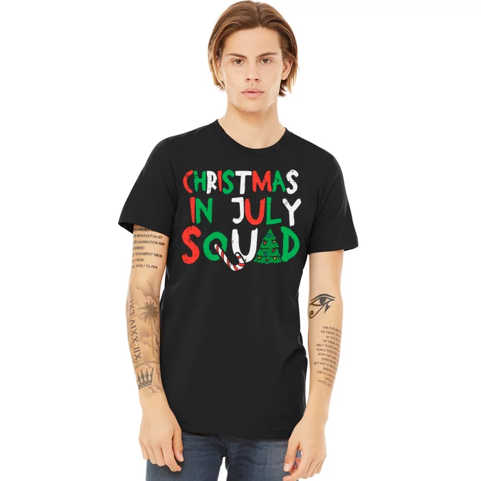 Christmas In July Squad Funny Summer Xmas Premium T-Shirt