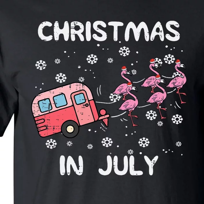 Christmas In July Flamingo Trailer Summer Xmas Camp Camper Tall T-Shirt