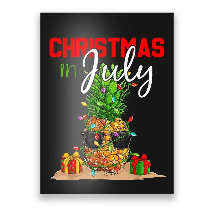 Christmas In July Pineapple Xmas Tree Summer Vacation Poster