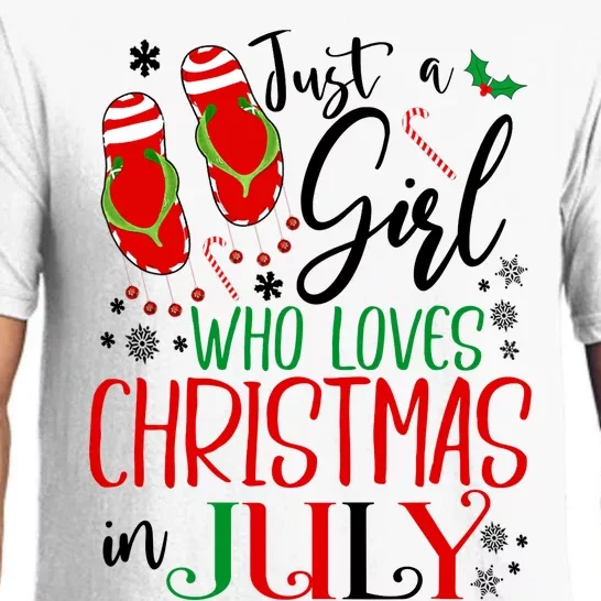 Christmas in July Just A Girl Who Loves Christmas In July Pajama Set