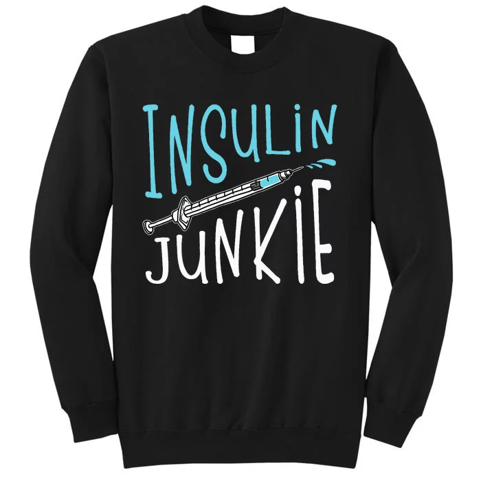 Cool Insulin Junkie Funny Diabetes Awareness Gift Sweatshirt