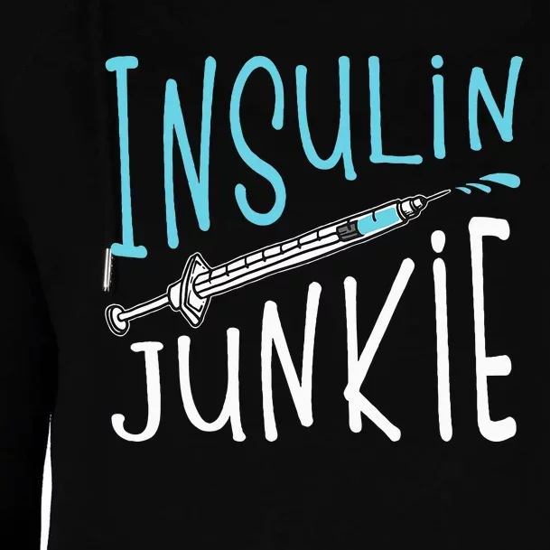 Cool Insulin Junkie Funny Diabetes Awareness Gift Womens Funnel Neck Pullover Hood