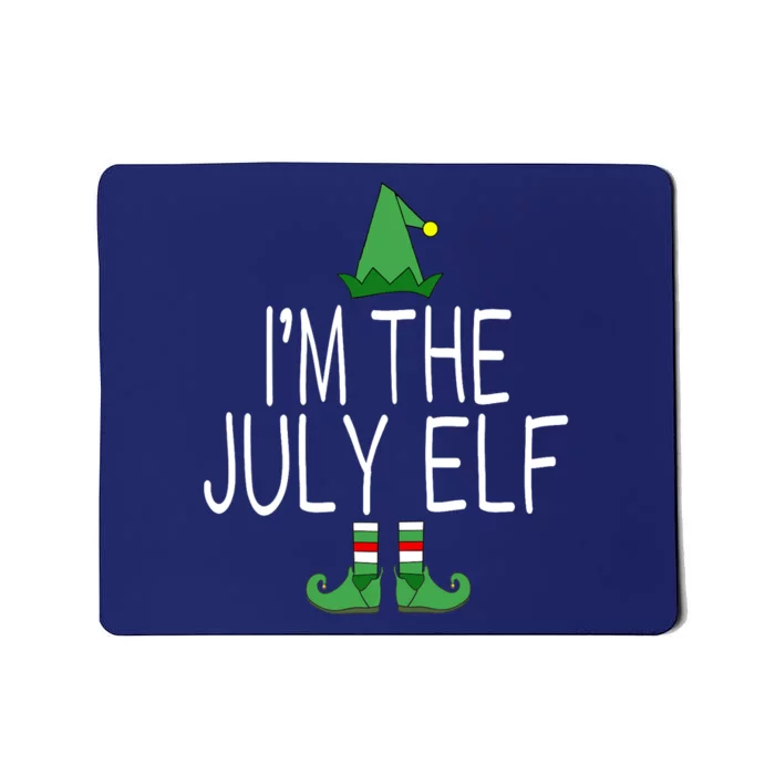 Christmas In July Matching Family Funny I'm The July Elf Mousepad