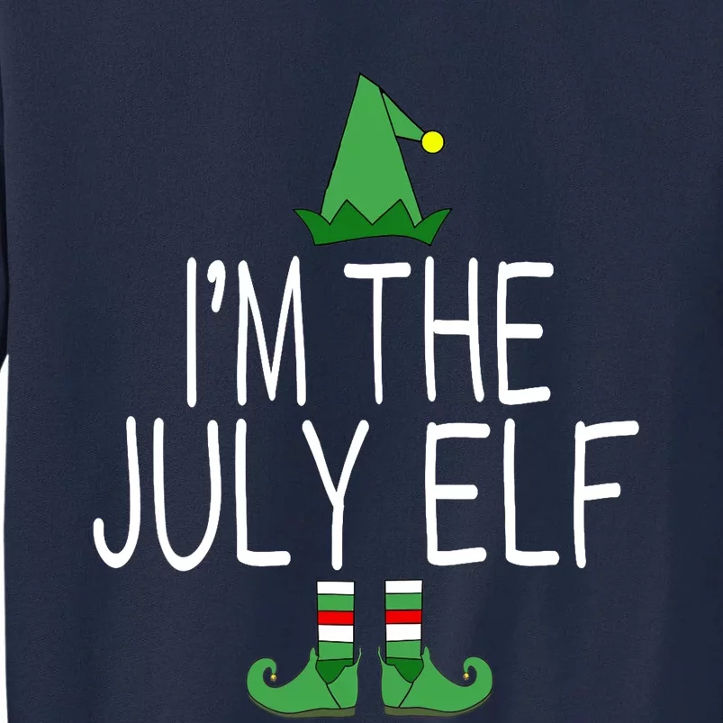 Christmas In July Matching Family Funny I'm The July Elf Tall Sweatshirt