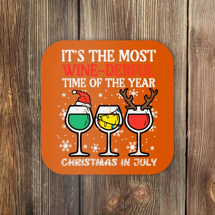 Christmas In July Most Winederful Time Funny Xmas Coaster