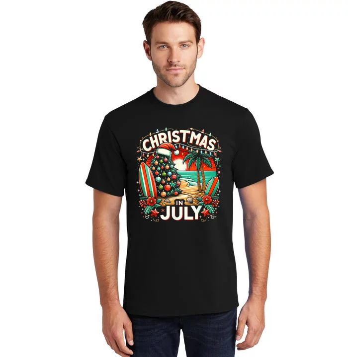 Christmas In July Summer Beach Vacation Xmas Tall T-Shirt