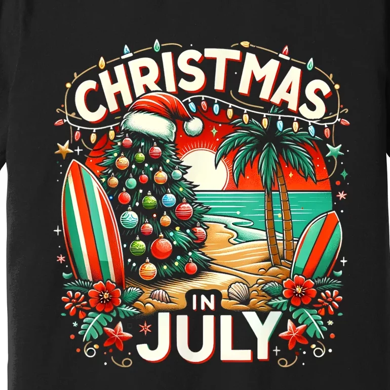 Christmas In July Summer Beach Vacation Xmas Premium T-Shirt