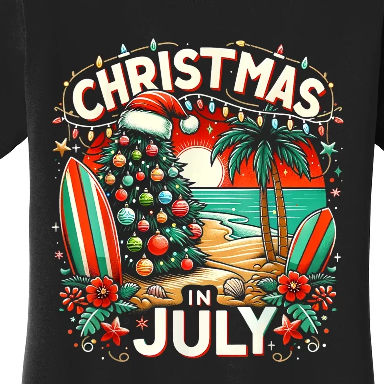 Christmas In July Summer Beach Vacation Xmas Women's T-Shirt