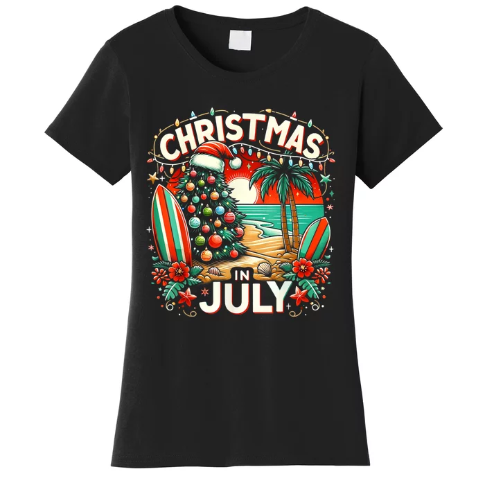 Christmas In July Summer Beach Vacation Xmas Women's T-Shirt