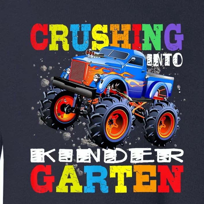 Crushing Into Kindergarten Tee Monster Truck Back To School Toddler Sweatshirt