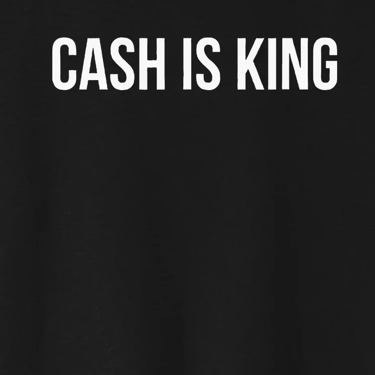 Cash Is King Women's Crop Top Tee