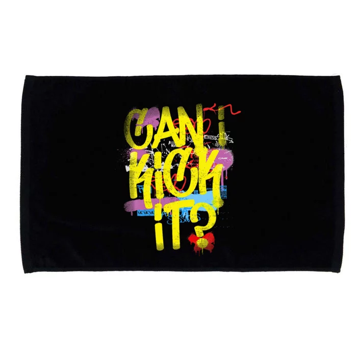 Can I Kick It 80s 90s Hip Hop Bboy Old School Rap Graffiti Microfiber Hand Towel