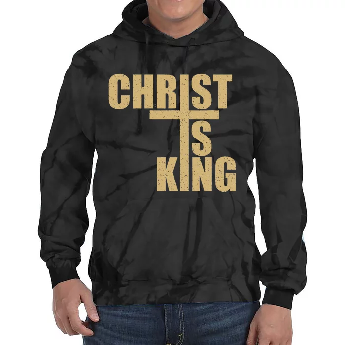 Christ Is King Jesus Is King Cross Crucifix Tie Dye Hoodie