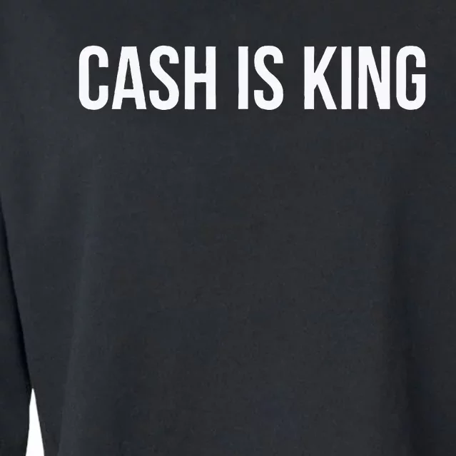 Cash Is King Cropped Pullover Crew