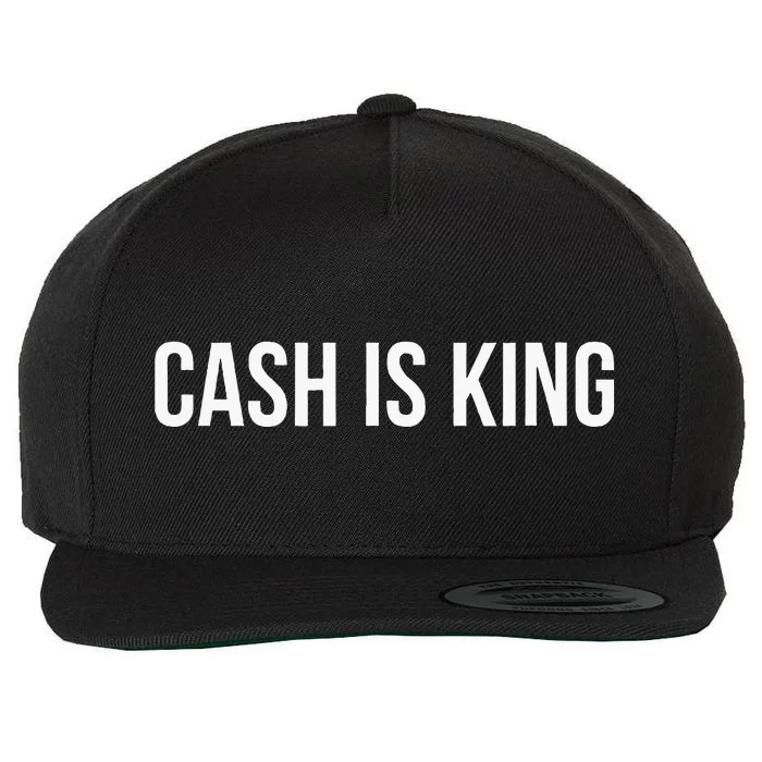 Cash Is King Wool Snapback Cap