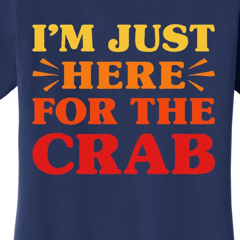 Crab I Love Crab Funny Food Lover Women's T-Shirt