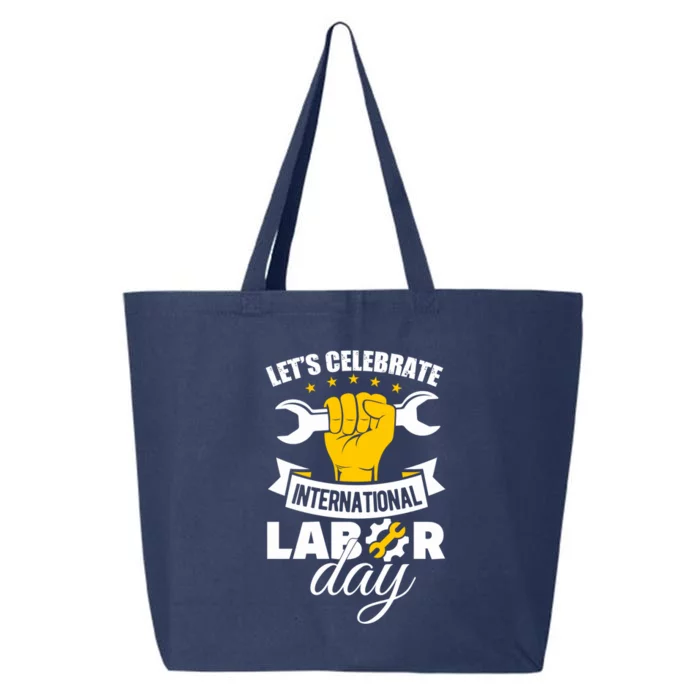 Celebrate International Labor Day Happy Union Worker Gift 25L Jumbo Tote