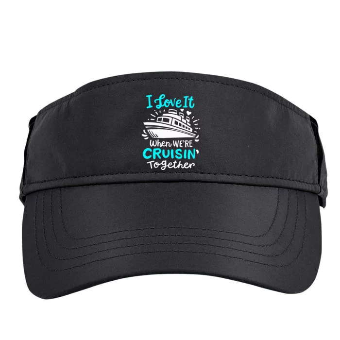 Cruise I Love It When Were Cruisin Together Adult Drive Performance Visor