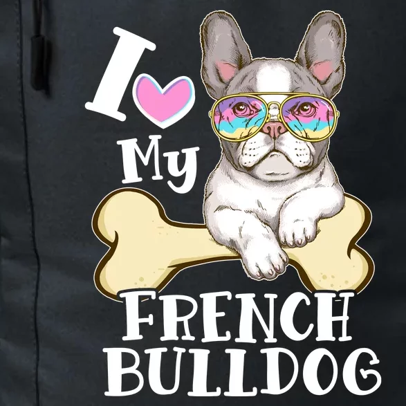 Cute I Love My French Bulldog Daily Commute Backpack