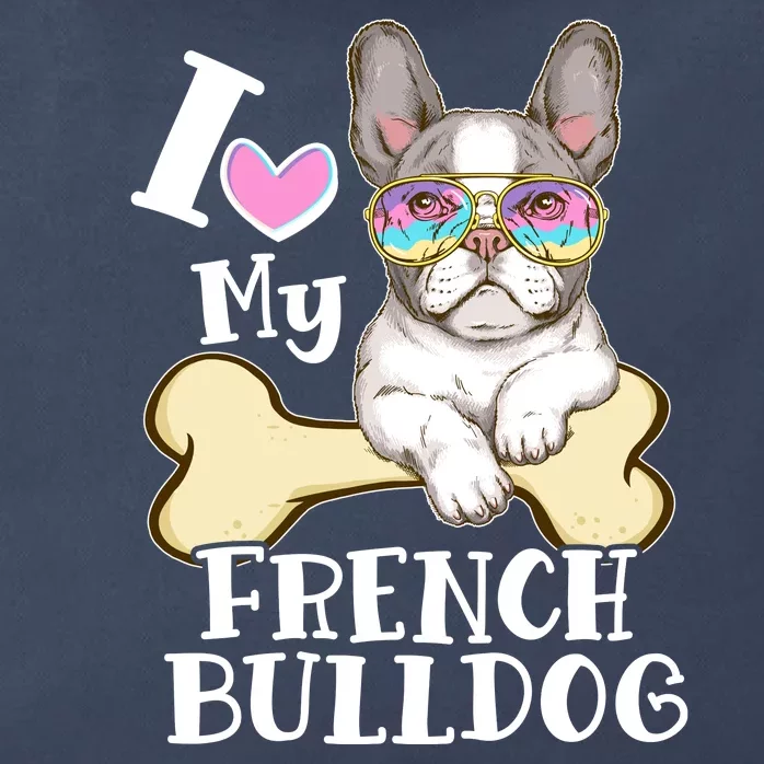 Cute I Love My French Bulldog Zip Tote Bag