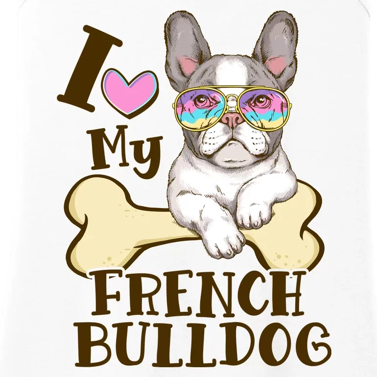 Cute I Love My French Bulldog Ladies Essential Tank