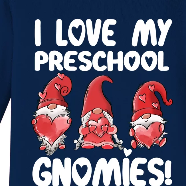 Cute I Love My Preschool Premeaningful Giftk Gnomies Gnome Valentine's Day Great Baby Long Sleeve Bodysuit