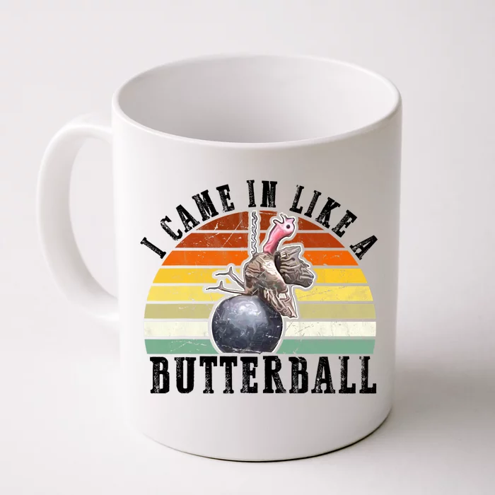 Came In Like A Butterball Funny Thanksgiving Front & Back Coffee Mug