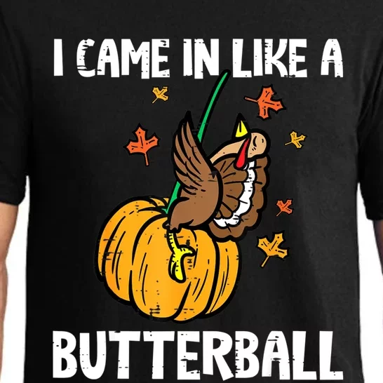 Came In Like A Butterball Funny Thanksgiving Women Pajama Set