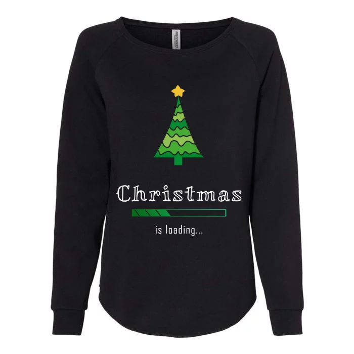 Christmas Is Loading Gift Christmas Tree Design Gift Christmas Gift Womens California Wash Sweatshirt