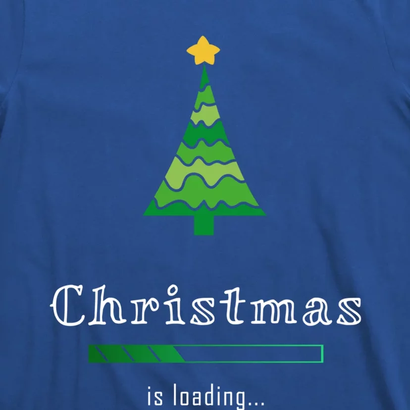 Christmas Is Loading Gift Christmas Tree Design Gift Christmas Gift T-Shirt