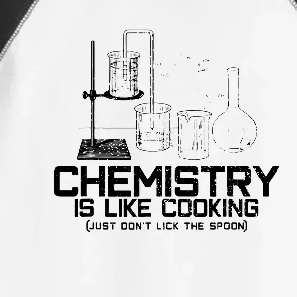 Chemistry Is Like Cooking Funny Chemist Nerd Gift Toddler Fine Jersey T-Shirt